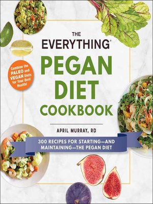 cover image of The Everything Pegan Diet Cookbook